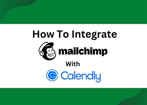 How To Integrate Calendly With Mailchimp
